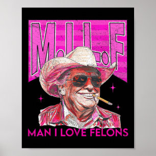 Poster Homme I Love Felons Funny Pink Trump 2024 Pour Pré