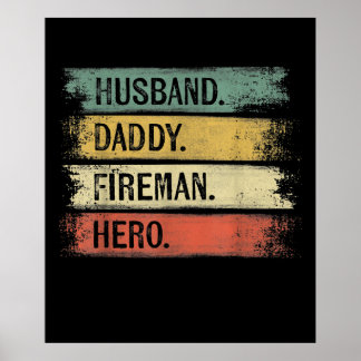 Poster Homme Mari Daddy Fireman Hero Pompier