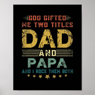 Poster Hommes Dieu M'A Donné Deux Titres Papa Et Papa Fun