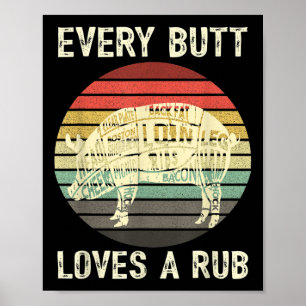Poster Hommes Drôle Butt Aime Rub Viande Barbecue Fumeur 