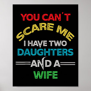 Poster Hommes Vous Ne Pouvez Pas E Moi J'ai Deux Filles E