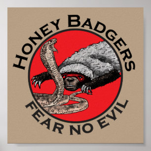 Poster Honey Badey Badass ne crains pas mal drôle Badass 