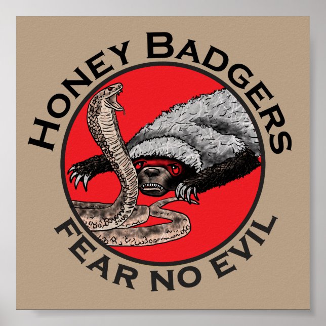 Poster Honey Badey Badass ne crains pas mal drôle Badass  (Devant)