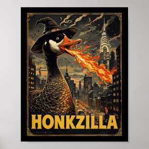 Poster Honkzilla Goose Halloween Silly Goose Horreur Spor