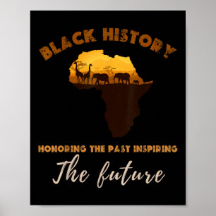 Poster Honorer Le Passé Inspirant Le Futur Histo Noir