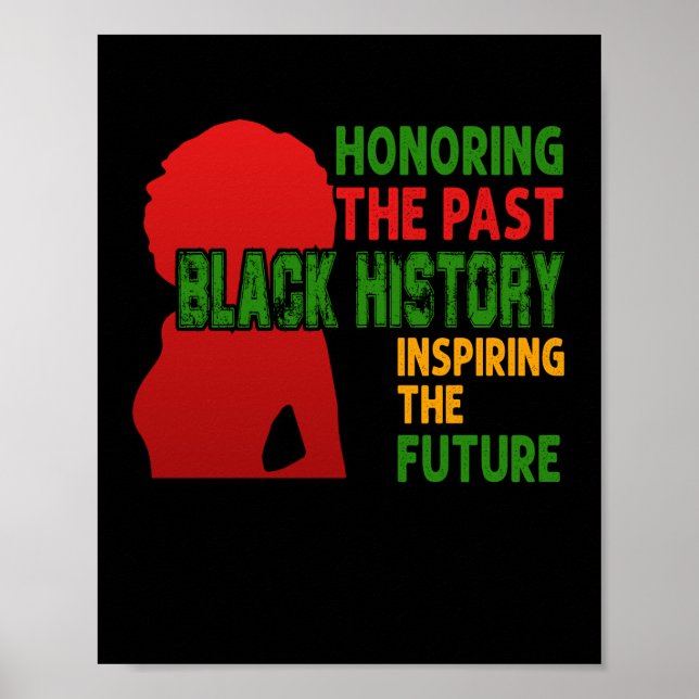 Poster Honoring The Past Black History The Futu (Devant)