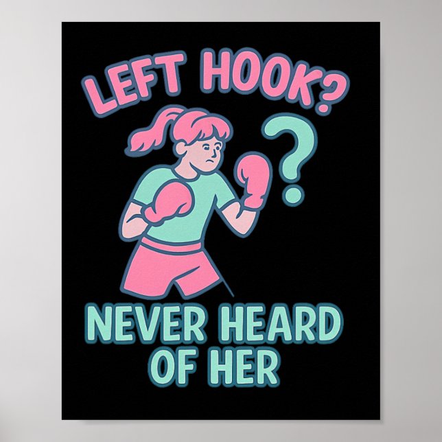 Poster Hook Gauche N'A Jamais Entendu Parler Design (Devant)