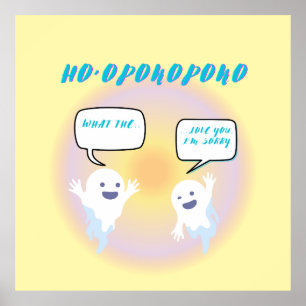 Poster Ho'oponopono Fantômes Guérison et drôle à deux ton