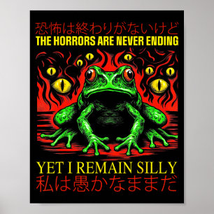 Poster Horreurs ne finissent jamais pourtant je reste idi