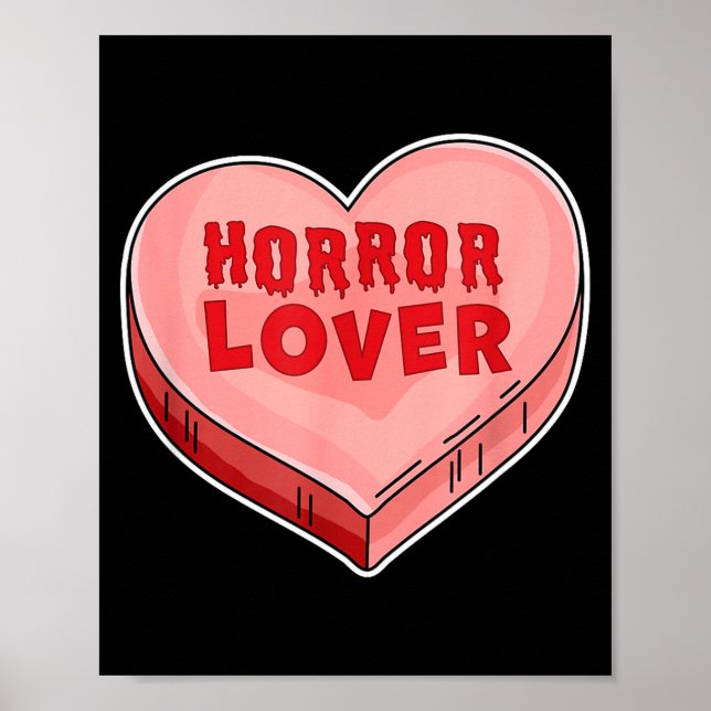 Poster Horror Lover Candy Heart Valentines Day Halloween  (Devant)