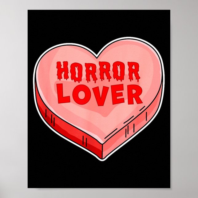 Poster Horror Lover Candy Heart Valentines Day Halloween  (Devant)