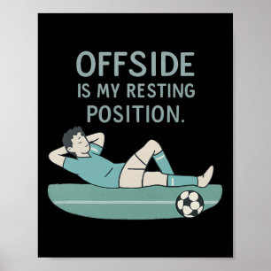 Poster Hors-jeu est ma position de repos Citation drôle d