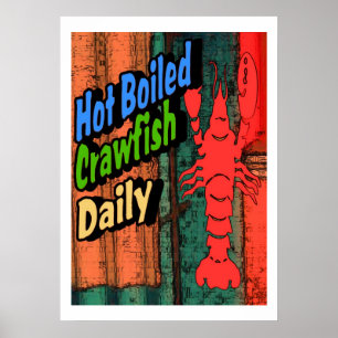Poster Hot Boiled Crawfish Daily Sign