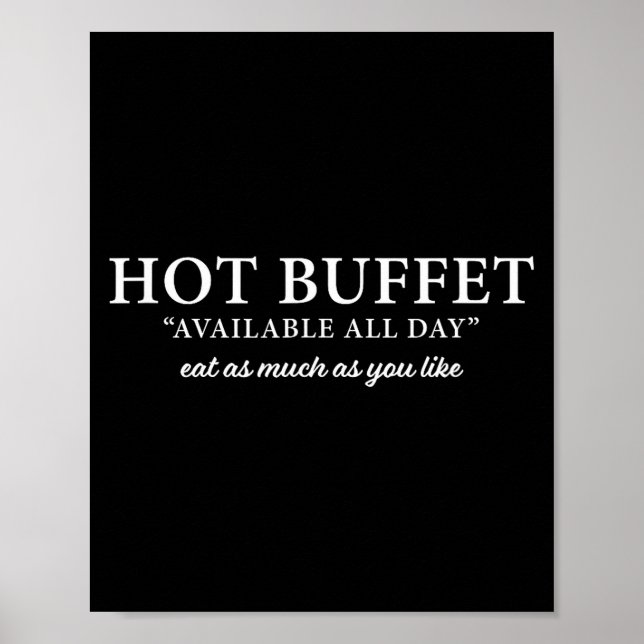 Poster Hot Buffet Available All Day Eat As Much As You Li (Devant)