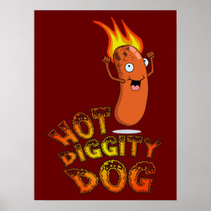 Poster Hot Diggity Chien