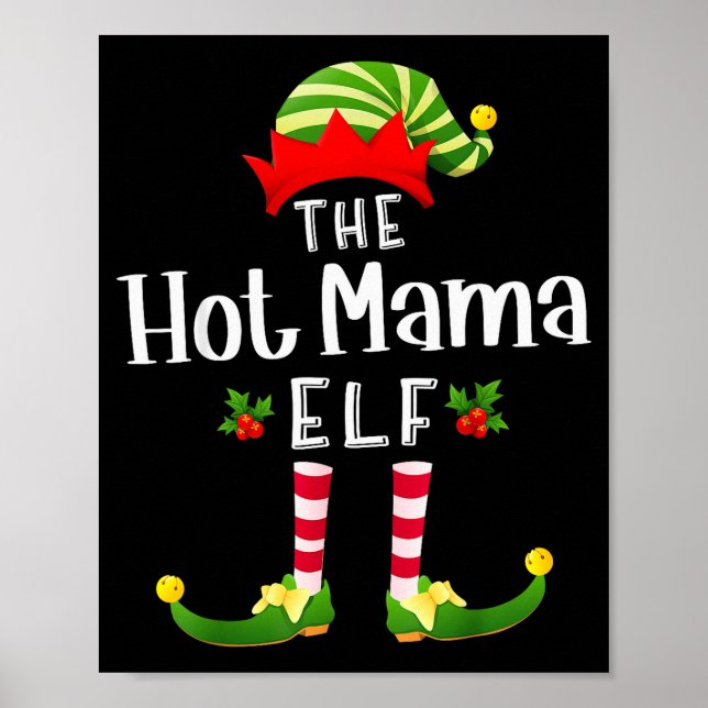 Poster Hot Mama Christmas Elf Matching Pajama X-mas Party (Devant)