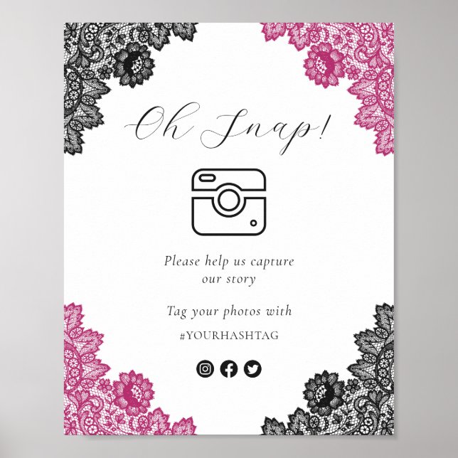 Poster Hot Pink Black Oh Snap Social Media Wedding Sign (Devant)