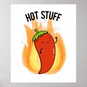 Poster Hot Stups Funny Red Hot Chili Pepper Pun