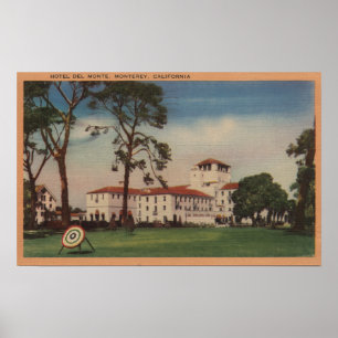 Poster Hotel Del Monte and Archery Lawn - Monterey, CA