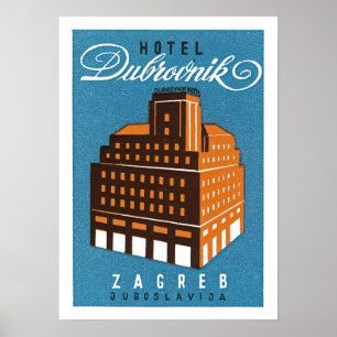 Poster Hotel Dubrovnik ~ Zagred