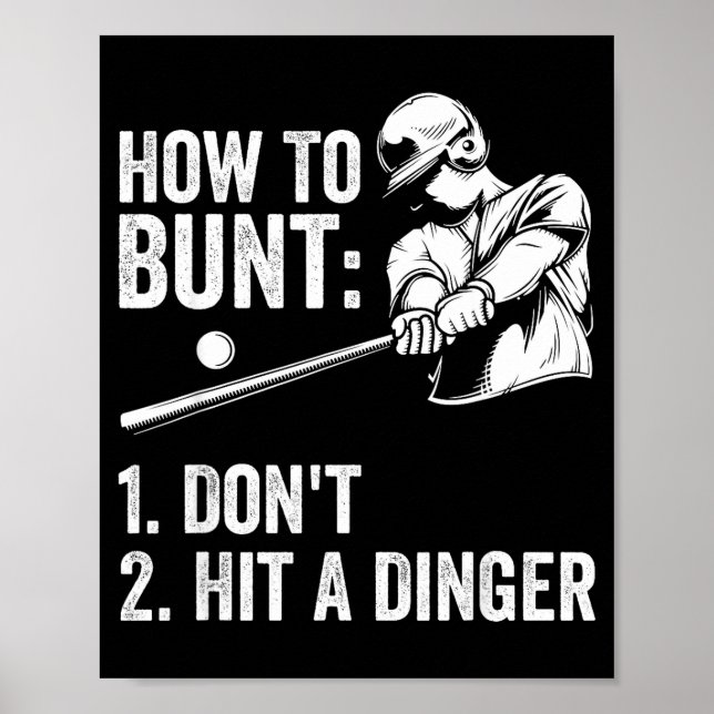 Poster How To Bunt Don't Hit A Dinger Funny Baseball Play (Devant)