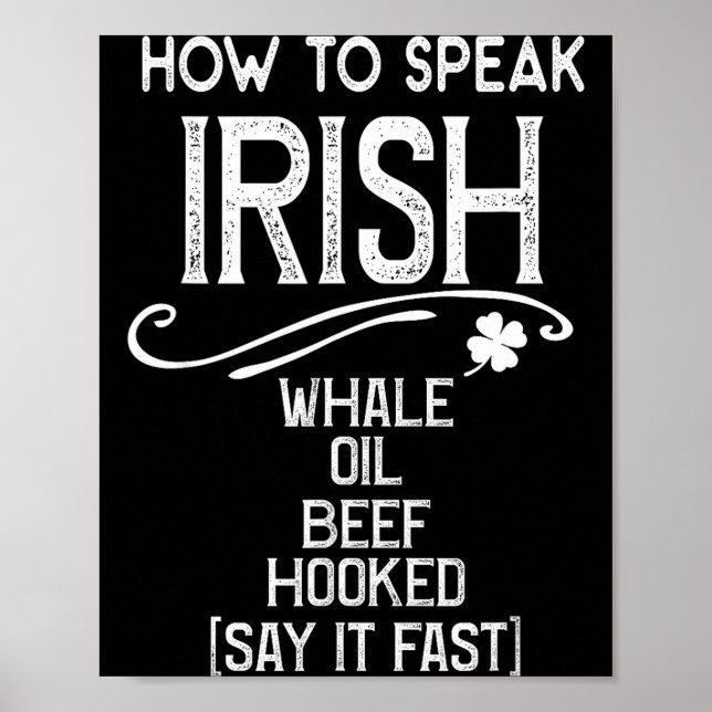 Poster How To Speak Irish Whale Oil Beef Hooked  (Devant)
