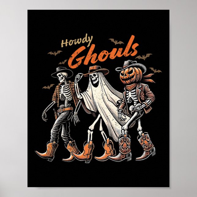 Poster Howdy Ghouls Skeleton Cowboy Western Rodeo Hallowe (Devant)