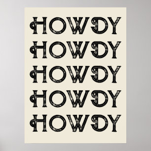 Poster Howdy Typographie Western Wall Ranch Cabine Accuei