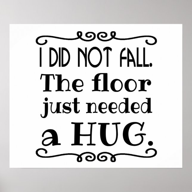 Poster Hug de plancher amusant (Devant)