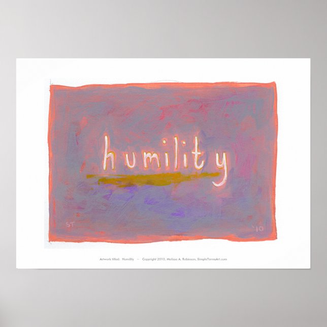 Poster Humilité - peinture simple fraîche art (Devant)