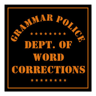 Poster Humour de la police de grammaire