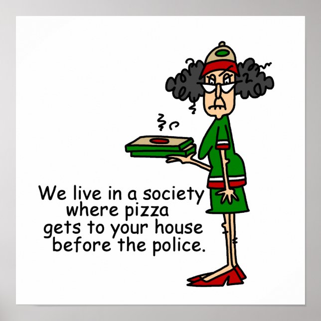 Poster Humour de livraison de pizza (Devant)
