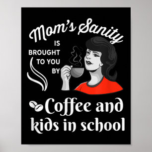 Poster Humour drôle de rentrée scolaire Maman_Enseignants