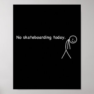 Poster Humour drôle pour le repos des amateurs de skatebo