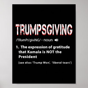 Poster Humour Drôle Trump Trumpsgiving Jour de la dinde A