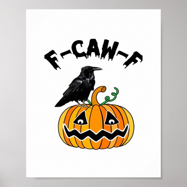 Poster Humour gothique drôle de corbeau F-Caw-F essentiel (Devant)