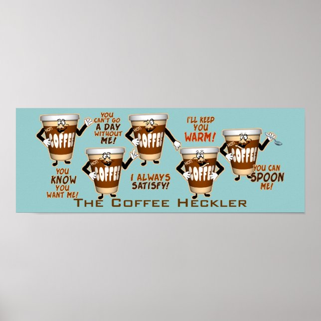 Poster Humour Heckler au café (Devant)