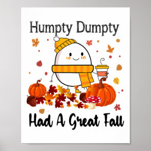 Poster Humpty Dumpty A Eu Une Grande Chute D'Automne Drôl