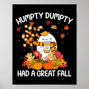 Poster Humpty Funny Dumpty A Eu Une Grande Chute Heureuse