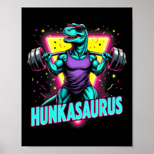Poster Hunkasaurus Poids Bodybuilding Gym entraînement