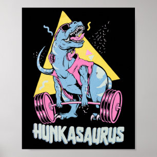 Poster Hunkasaurus T Rex Dinosaure Drôle De Gym Et D'entr