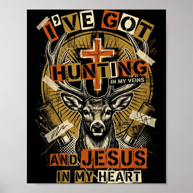 Poster Hunting In My Veins Jesus In Heart Christian Deer  (Devant)