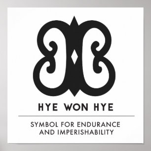 Poster Hye Won Hye Andikra symbole de l'endurance