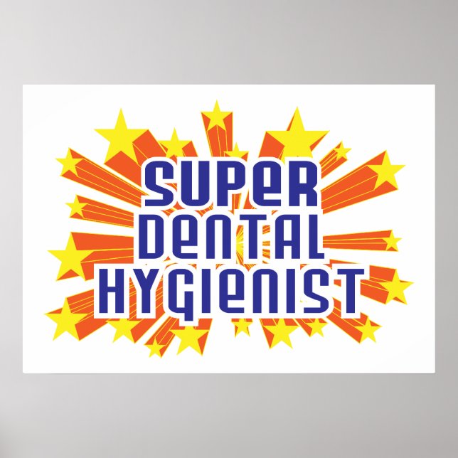 Poster Hygiéniste super-dentaire (Devant)