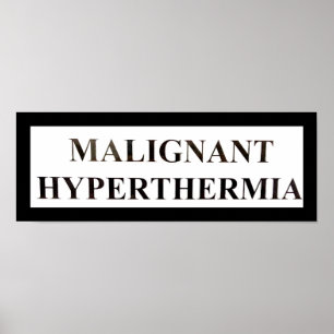 Poster Hyperthermie MALIGNANT
