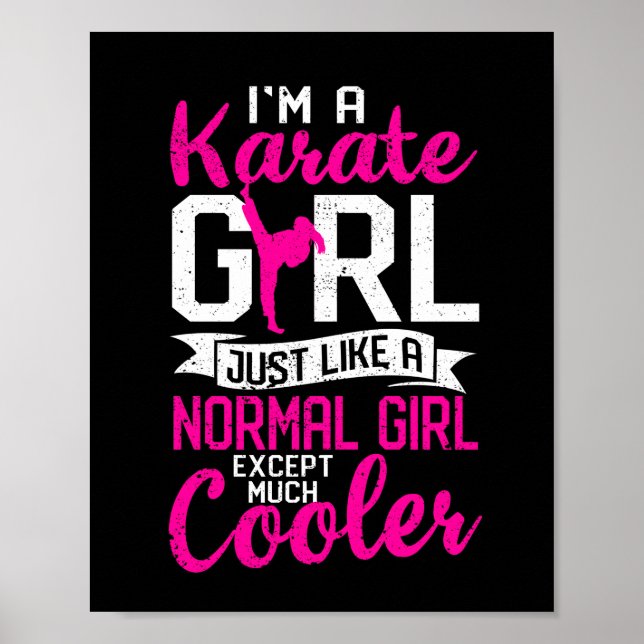 Poster I am a karate girl, just like a normal one (Devant)