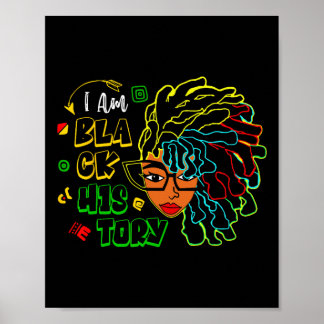 Poster I Am Black History Month Loc'd Girl Black Women Ce