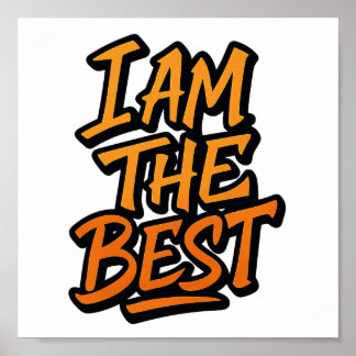 Poster I AM THE BEST – Bold Motivational Graffiti Design