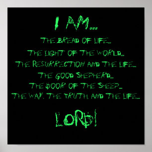 Poster I AM..., the Bread of Life..., the Light of the...