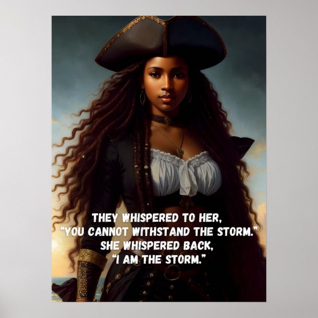 Poster I Am the Storm Black Woman Pirate Art (Devant)